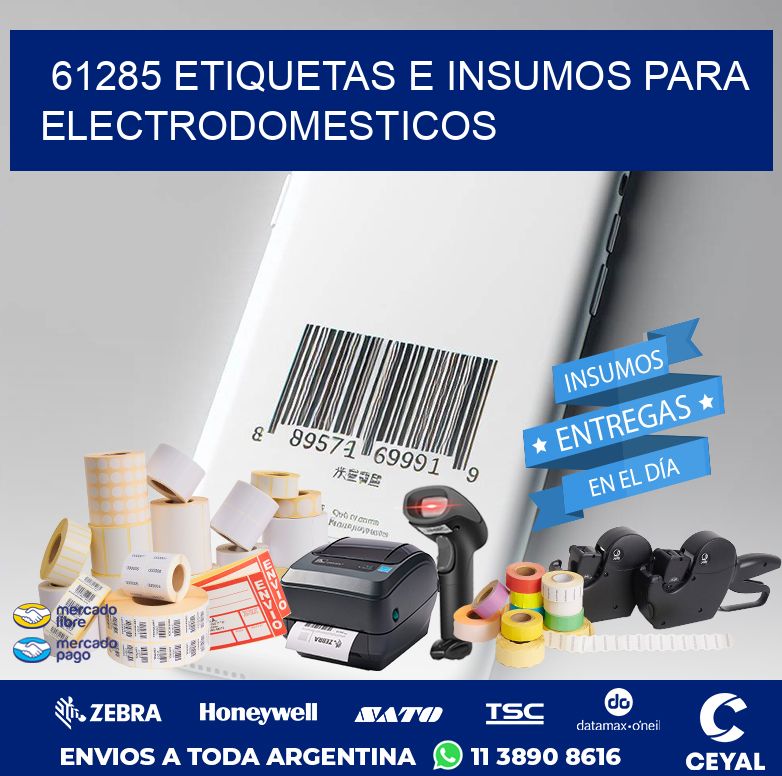 61285 ETIQUETAS E INSUMOS PARA ELECTRODOMESTICOS