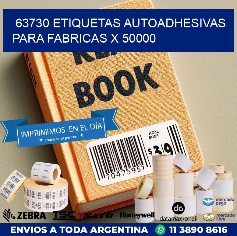 63730 ETIQUETAS AUTOADHESIVAS PARA FABRICAS X 50000