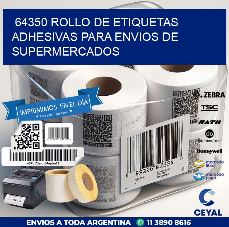 64350 ROLLO DE ETIQUETAS ADHESIVAS PARA ENVIOS DE SUPERMERCADOS