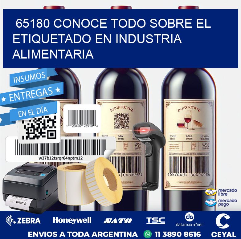 65180 CONOCE TODO SOBRE EL ETIQUETADO EN INDUSTRIA ALIMENTARIA