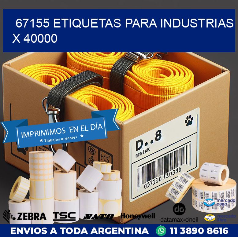 67155 ETIQUETAS PARA INDUSTRIAS X 40000