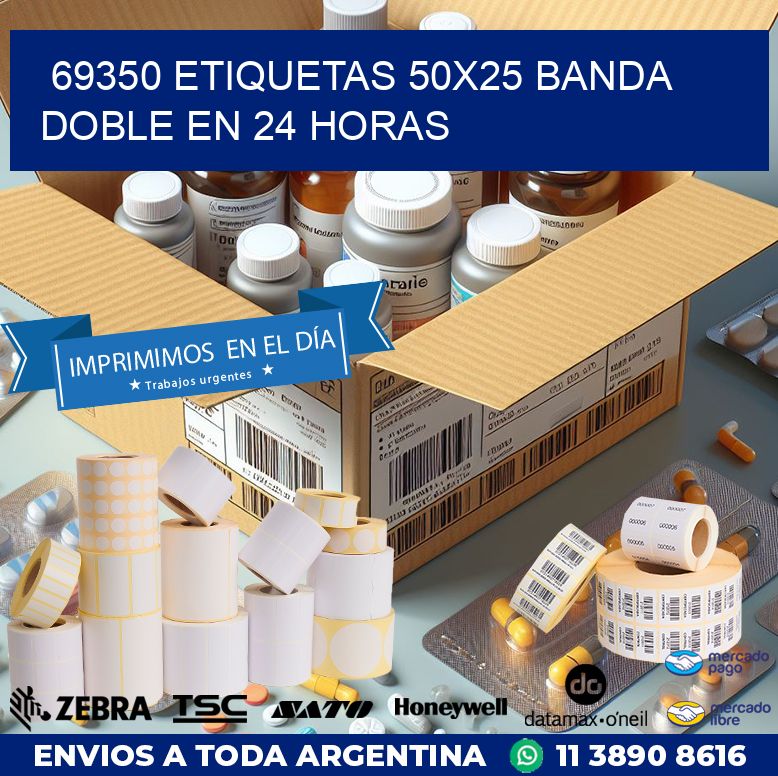 69350 ETIQUETAS 50X25 BANDA DOBLE EN 24 HORAS