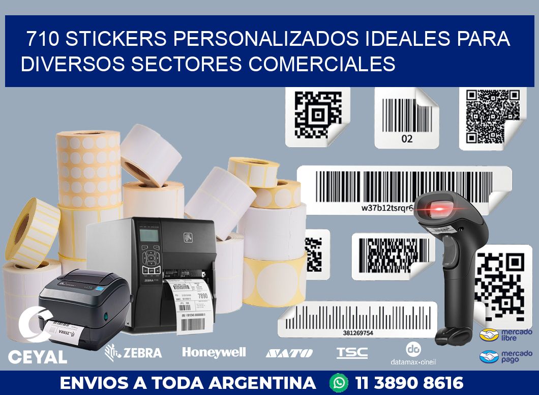 710 STICKERS PERSONALIZADOS IDEALES PARA DIVERSOS SECTORES COMERCIALES