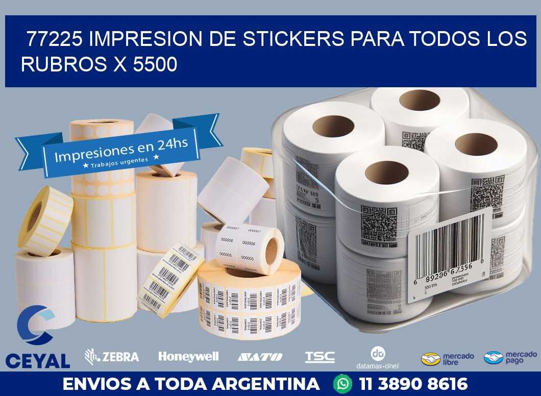 77225 IMPRESION DE STICKERS PARA TODOS LOS RUBROS X 5500