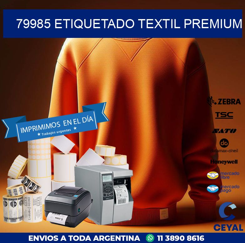 79985 ETIQUETADO TEXTIL PREMIUM