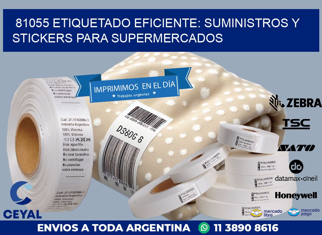 81055 ETIQUETADO EFICIENTE: SUMINISTROS Y STICKERS PARA SUPERMERCADOS