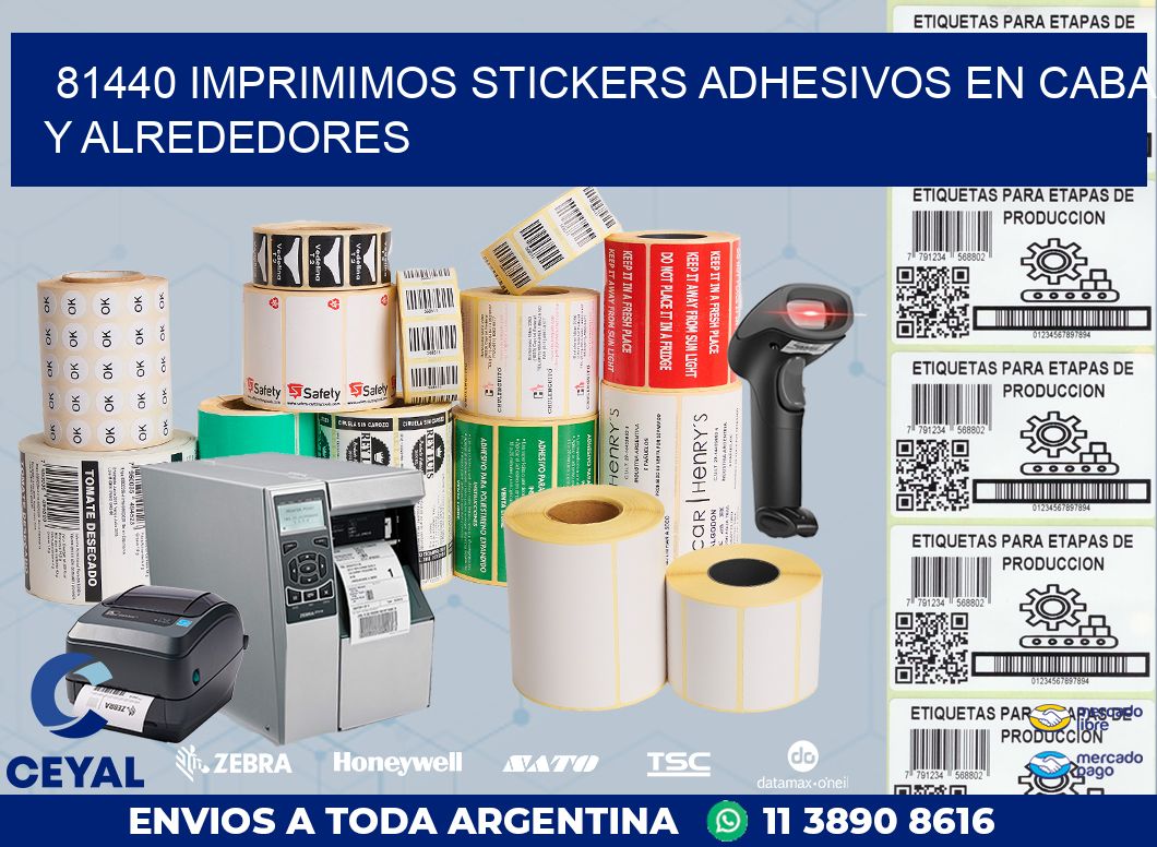81440 IMPRIMIMOS STICKERS ADHESIVOS EN CABA Y ALREDEDORES