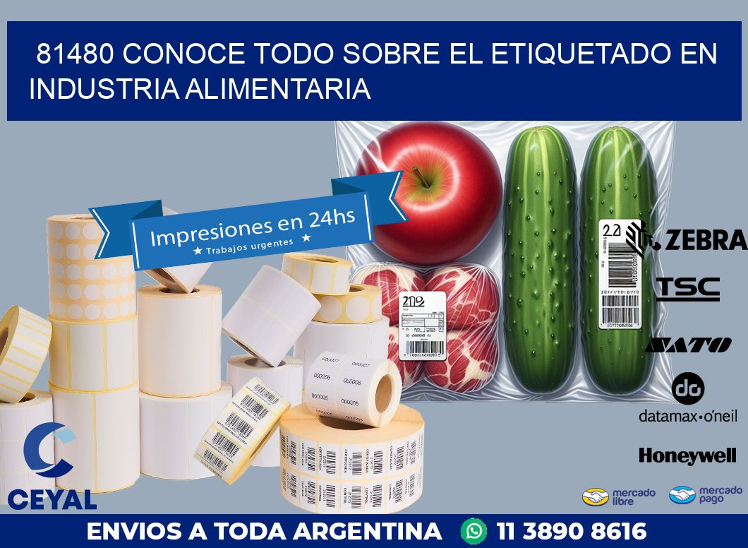 81480 CONOCE TODO SOBRE EL ETIQUETADO EN INDUSTRIA ALIMENTARIA