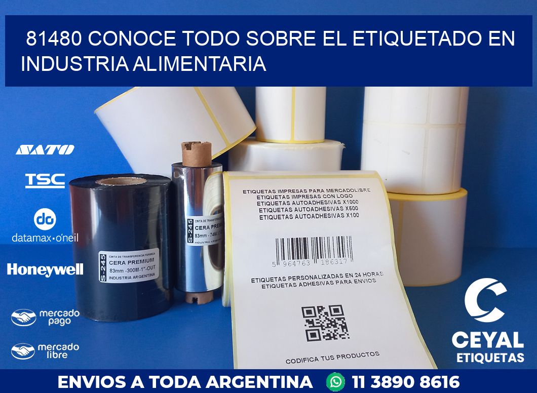 81480 CONOCE TODO SOBRE EL ETIQUETADO EN INDUSTRIA ALIMENTARIA