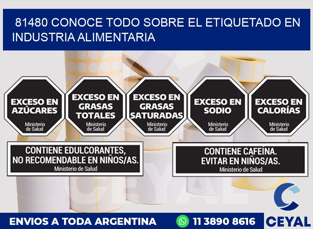 81480 CONOCE TODO SOBRE EL ETIQUETADO EN INDUSTRIA ALIMENTARIA