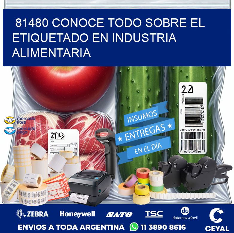 81480 CONOCE TODO SOBRE EL ETIQUETADO EN INDUSTRIA ALIMENTARIA