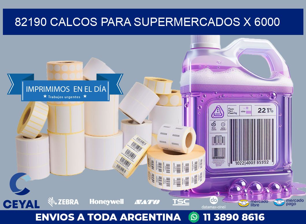 82190 CALCOS PARA SUPERMERCADOS X 6000