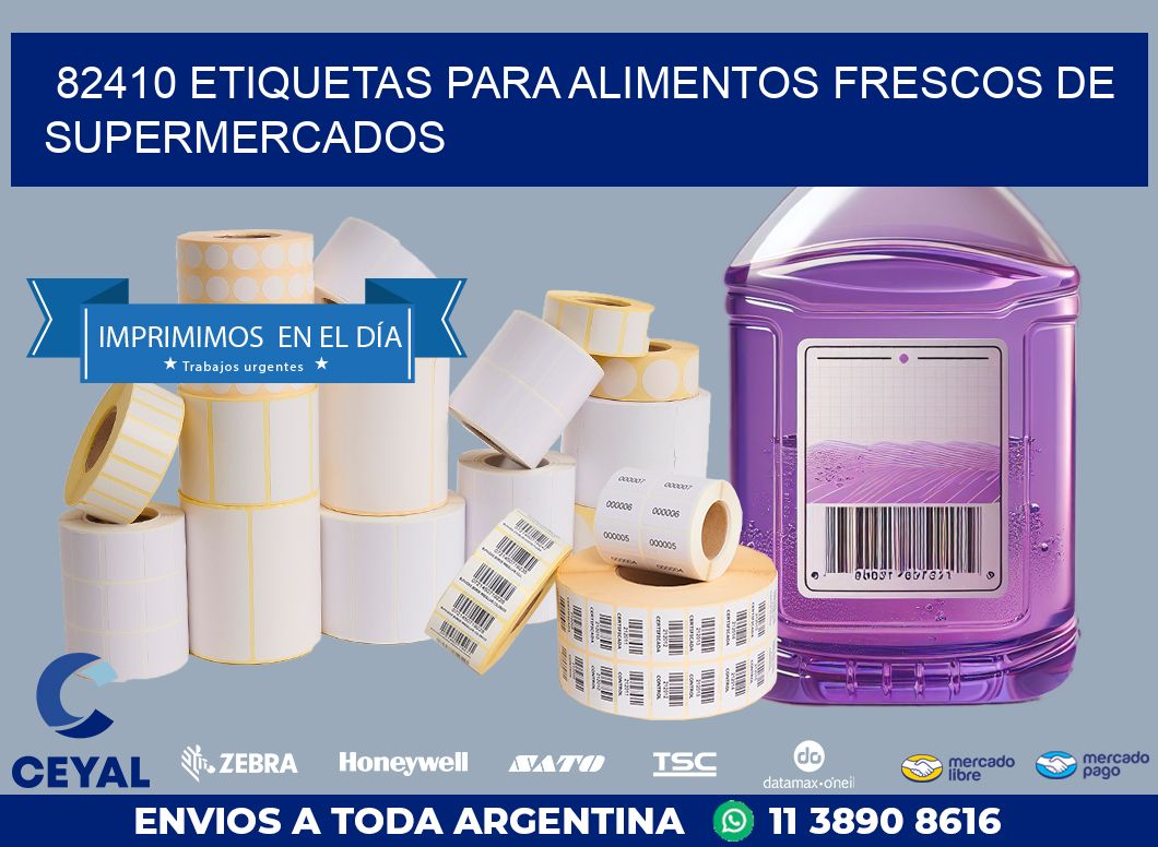 82410 ETIQUETAS PARA ALIMENTOS FRESCOS DE SUPERMERCADOS