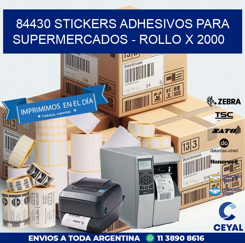 84430 STICKERS ADHESIVOS PARA SUPERMERCADOS - ROLLO X 2000