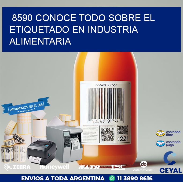 8590 CONOCE TODO SOBRE EL ETIQUETADO EN INDUSTRIA ALIMENTARIA