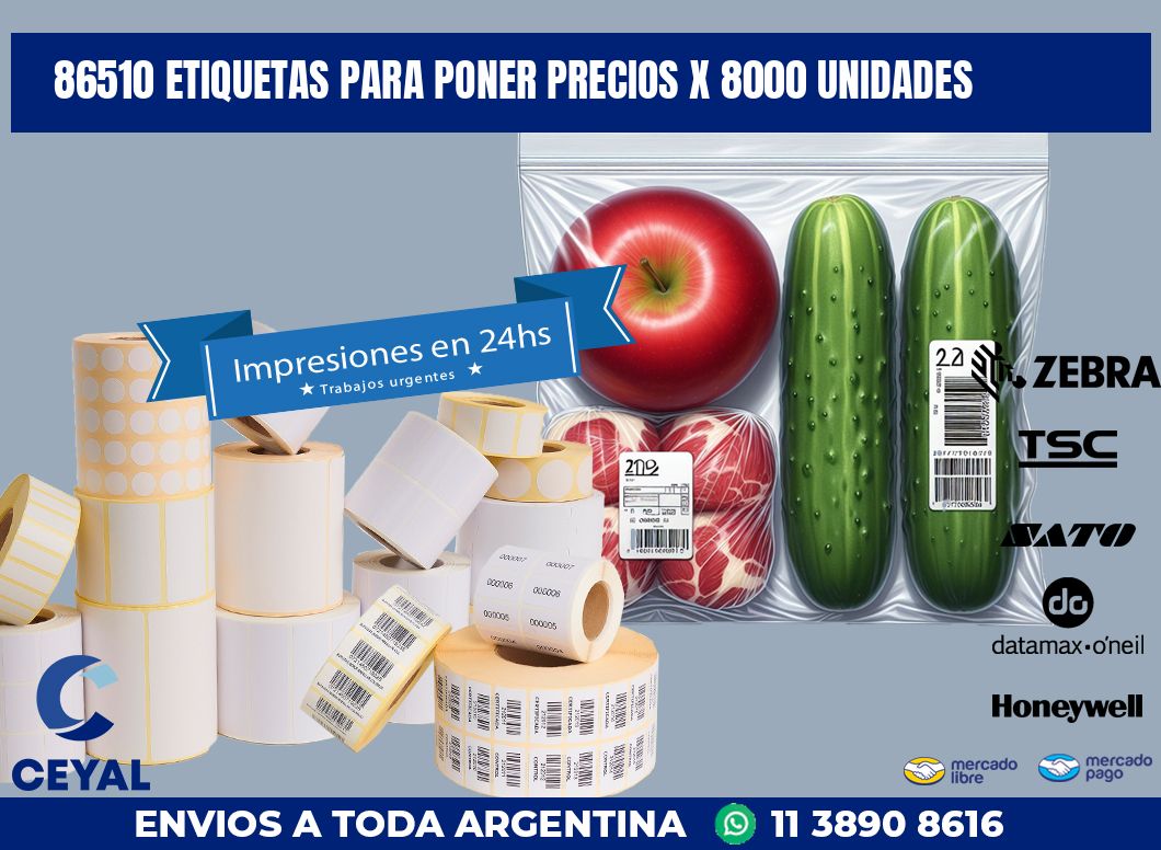 86510 ETIQUETAS PARA PONER PRECIOS X 8000 UNIDADES