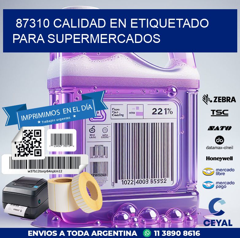 87310 CALIDAD EN ETIQUETADO PARA SUPERMERCADOS