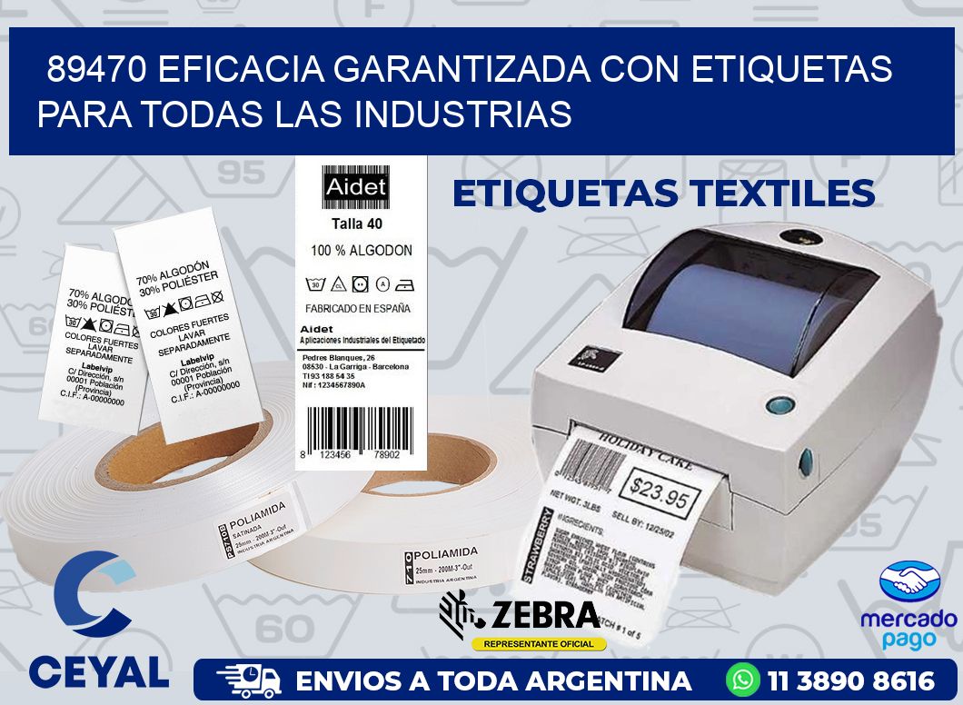 89470 EFICACIA GARANTIZADA CON ETIQUETAS PARA TODAS LAS INDUSTRIAS