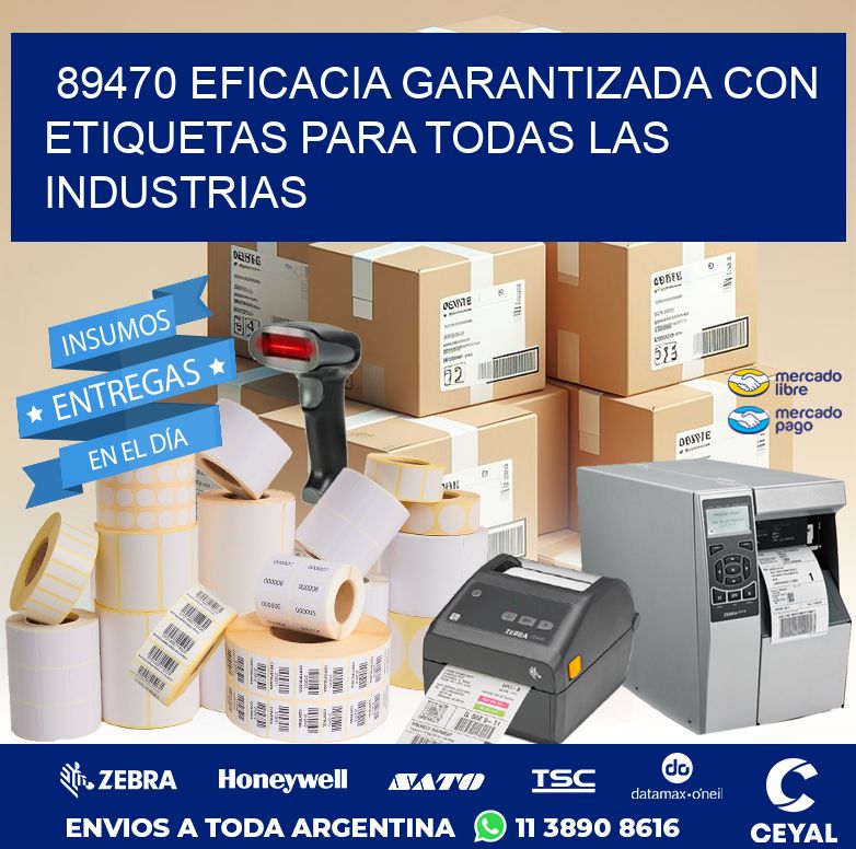 89470 EFICACIA GARANTIZADA CON ETIQUETAS PARA TODAS LAS INDUSTRIAS