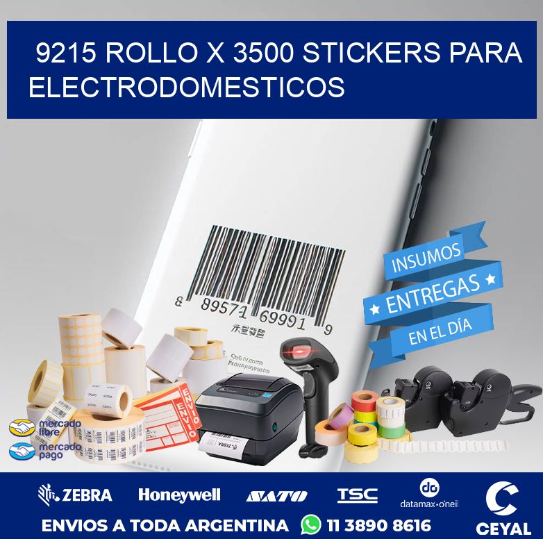 9215 ROLLO X 3500 STICKERS PARA ELECTRODOMESTICOS