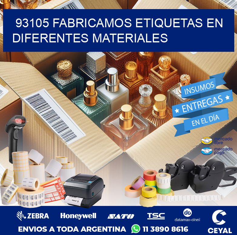 93105 FABRICAMOS ETIQUETAS EN DIFERENTES MATERIALES
