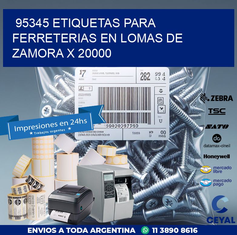 95345 ETIQUETAS PARA FERRETERIAS EN LOMAS DE ZAMORA X 20000