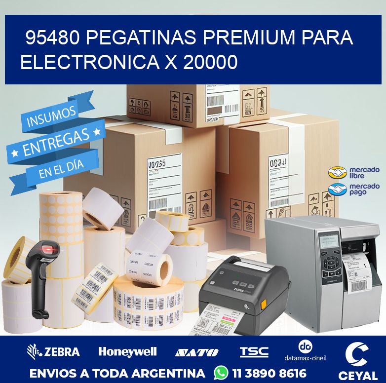 95480 PEGATINAS PREMIUM PARA ELECTRONICA X 20000