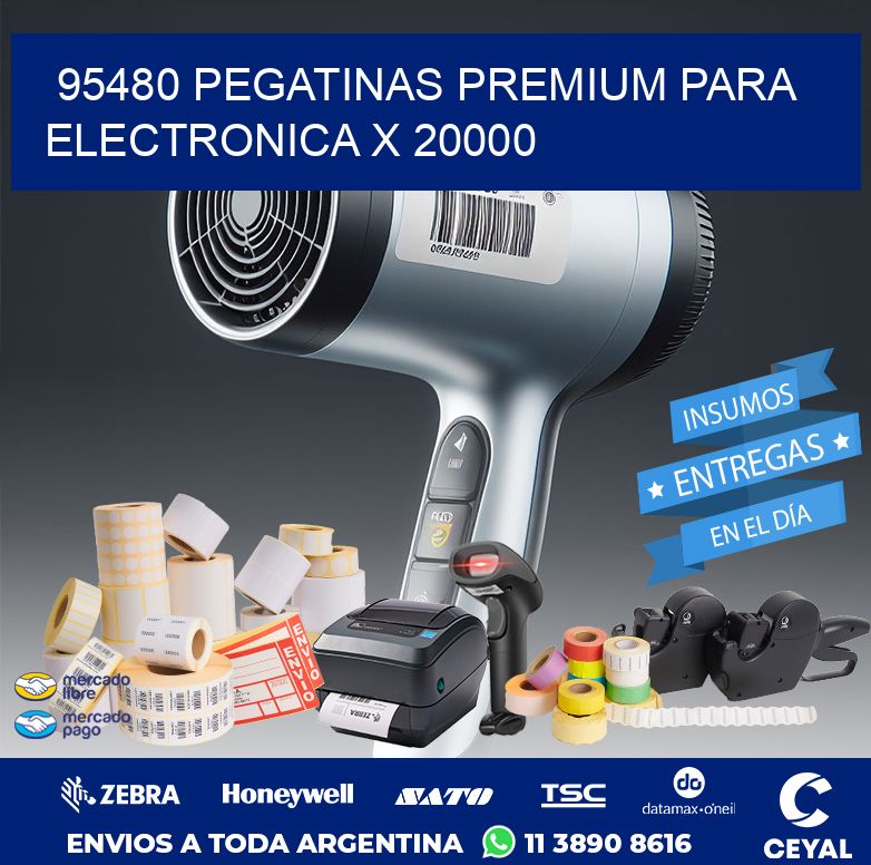 95480 PEGATINAS PREMIUM PARA ELECTRONICA X 20000