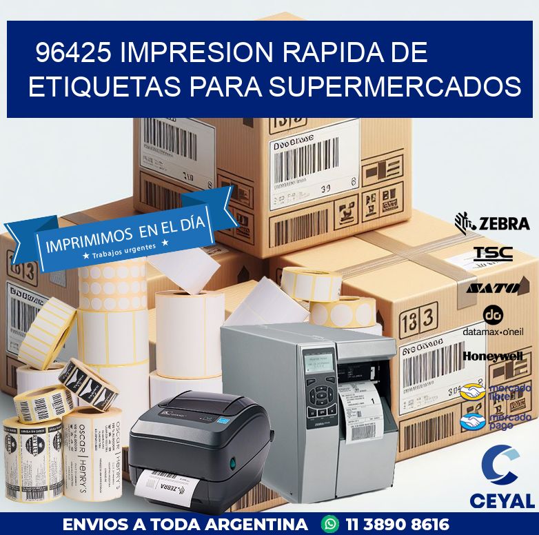 96425 IMPRESION RAPIDA DE ETIQUETAS PARA SUPERMERCADOS