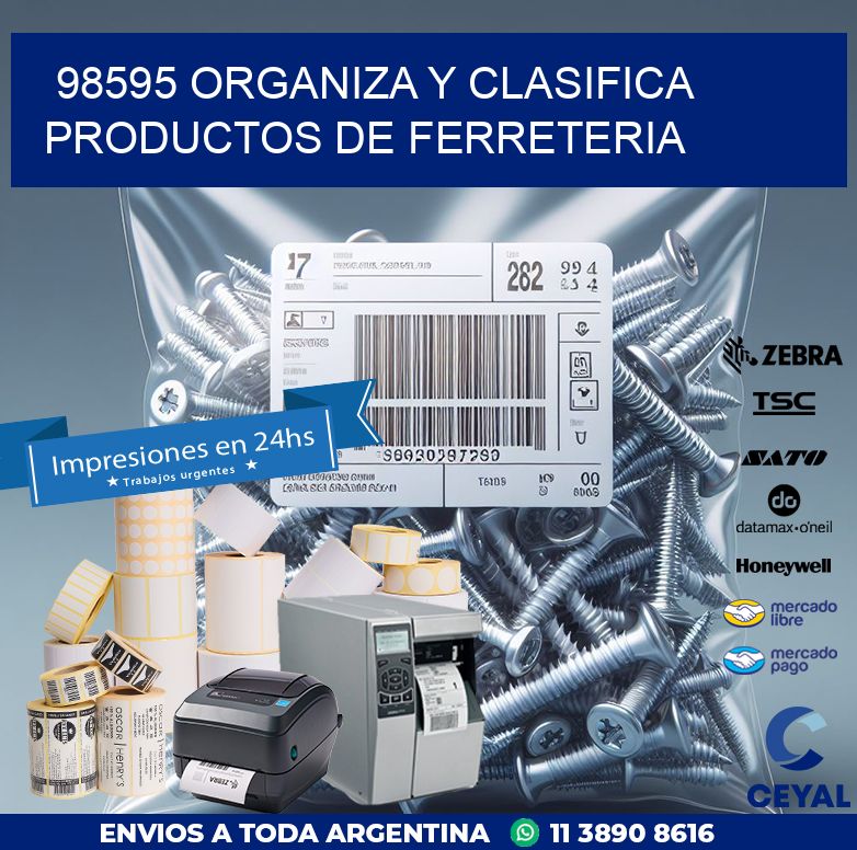 98595 ORGANIZA Y CLASIFICA PRODUCTOS DE FERRETERIA