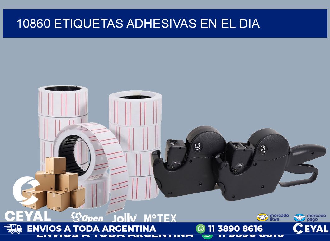 10860 etiquetas adhesivas en el dia