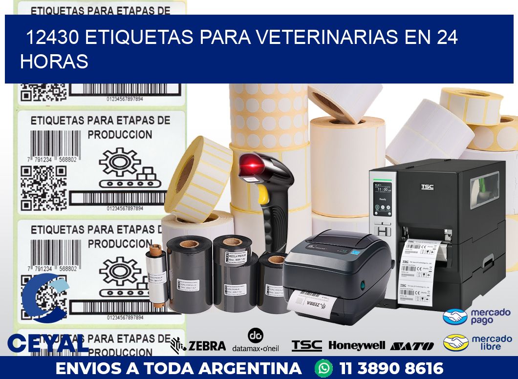 12430 ETIQUETAS PARA VETERINARIAS EN 24 HORAS