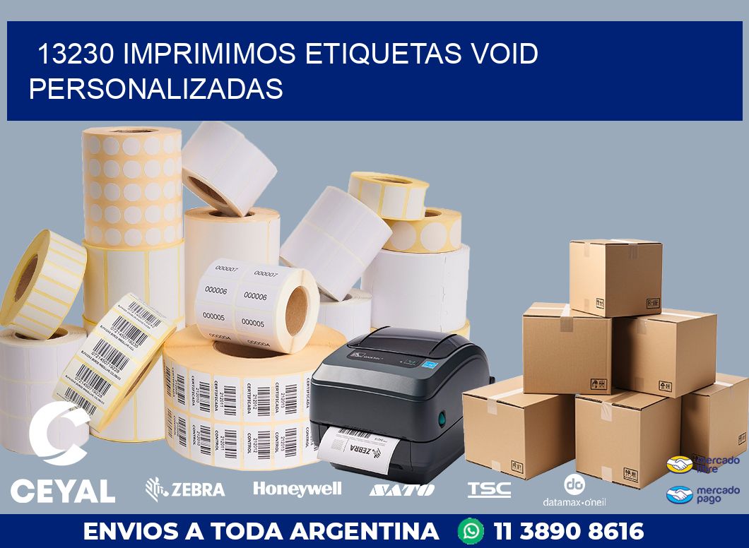 13230 IMPRIMIMOS ETIQUETAS VOID PERSONALIZADAS