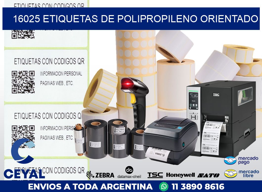 16025 ETIQUETAS DE POLIPROPILENO ORIENTADO