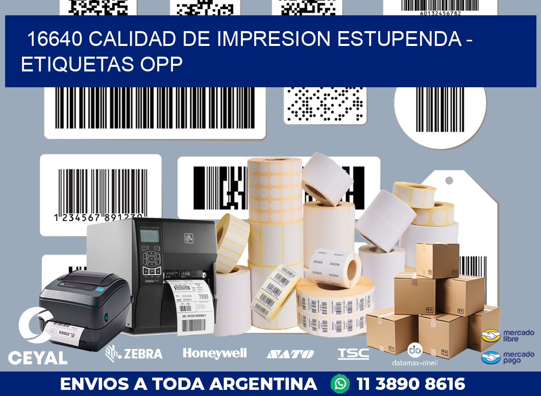 16640 CALIDAD DE IMPRESION ESTUPENDA - ETIQUETAS OPP