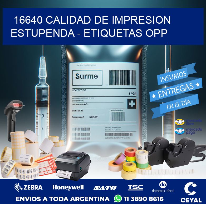 16640 CALIDAD DE IMPRESION ESTUPENDA - ETIQUETAS OPP
