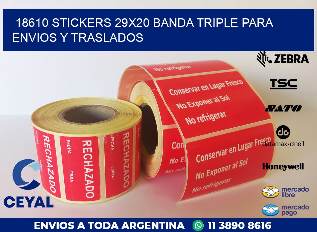 18610 STICKERS 29X20 BANDA TRIPLE PARA ENVIOS Y TRASLADOS