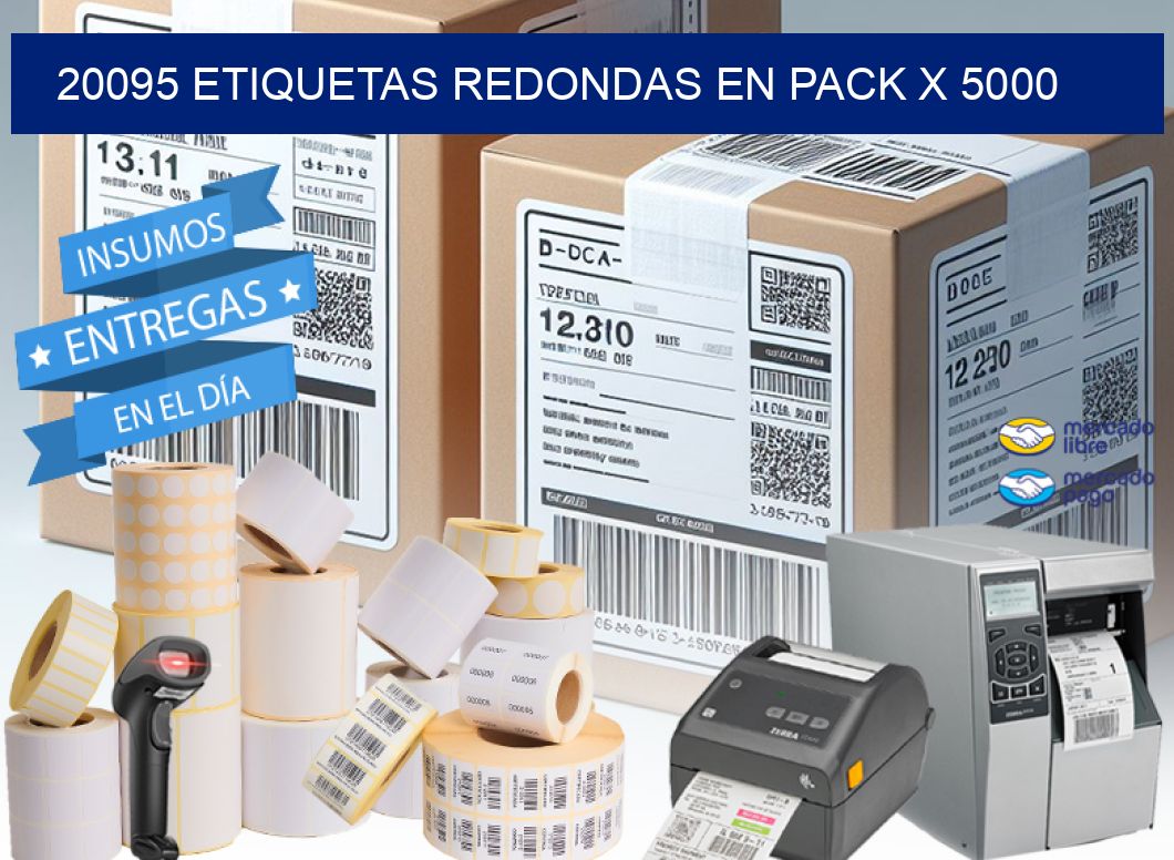 20095 ETIQUETAS REDONDAS EN PACK X 5000