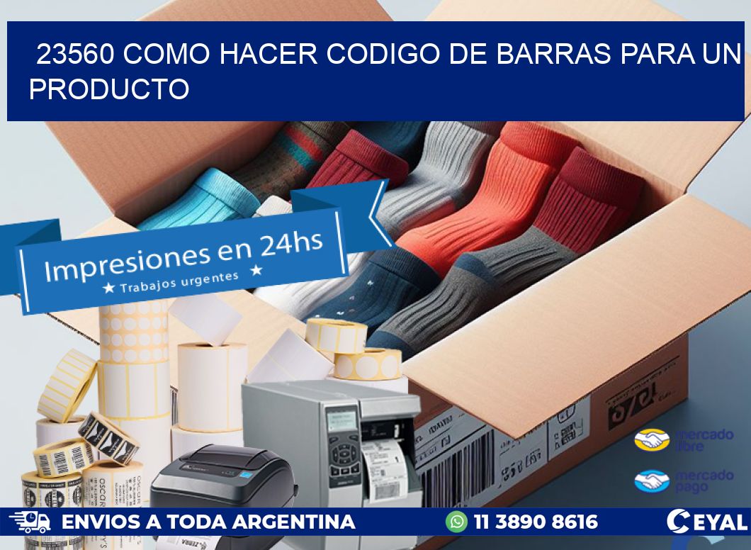 23560 como hacer codigo de barras para un producto
