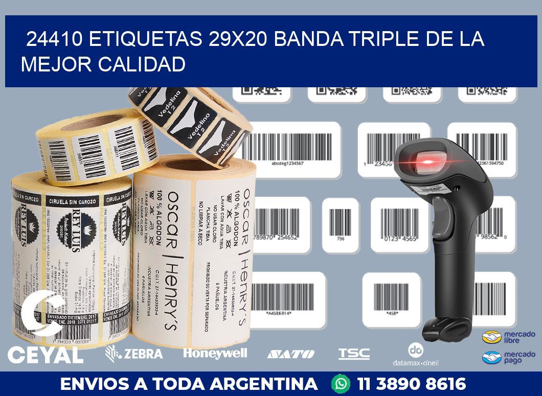 24410 ETIQUETAS 29X20 BANDA TRIPLE DE LA MEJOR CALIDAD