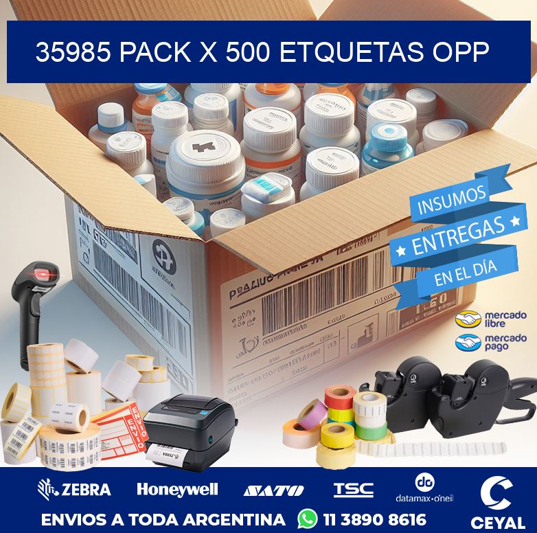 35985 PACK X 500 ETQUETAS OPP
