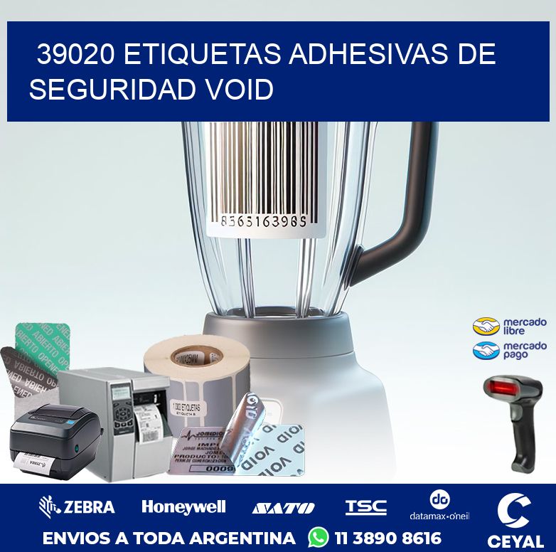 39020 ETIQUETAS ADHESIVAS DE SEGURIDAD VOID