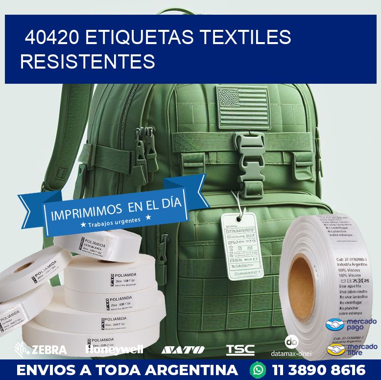 40420 ETIQUETAS TEXTILES RESISTENTES