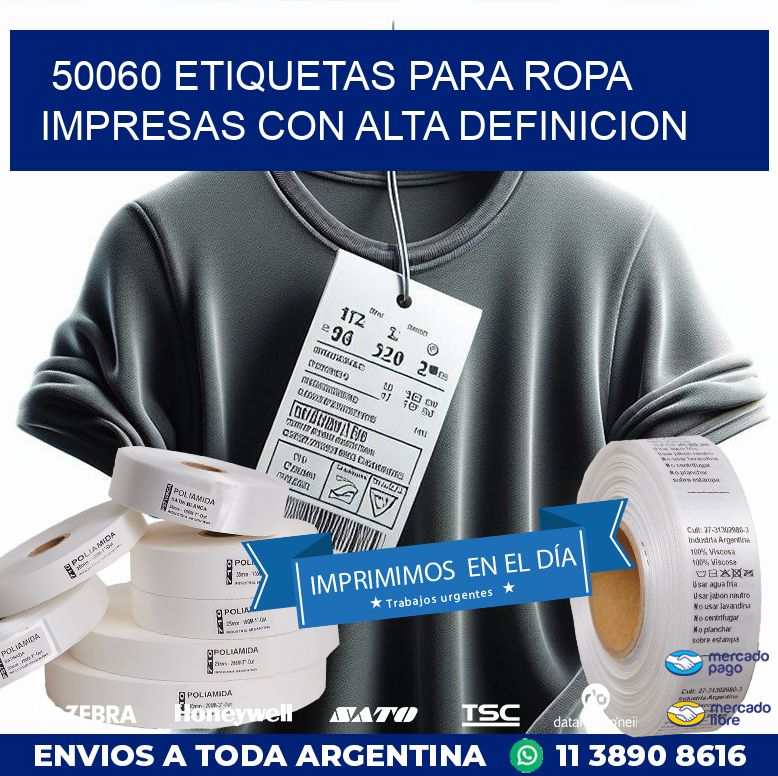 50060 ETIQUETAS PARA ROPA IMPRESAS CON ALTA DEFINICION