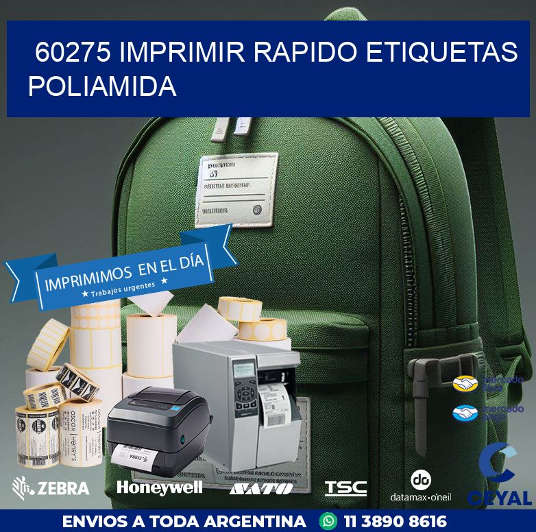 60275 IMPRIMIR RAPIDO ETIQUETAS POLIAMIDA