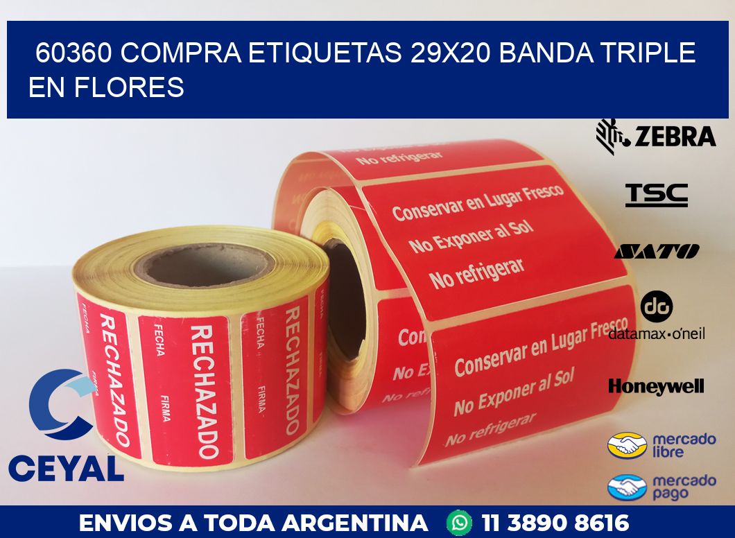 60360 COMPRA ETIQUETAS 29X20 BANDA TRIPLE EN FLORES