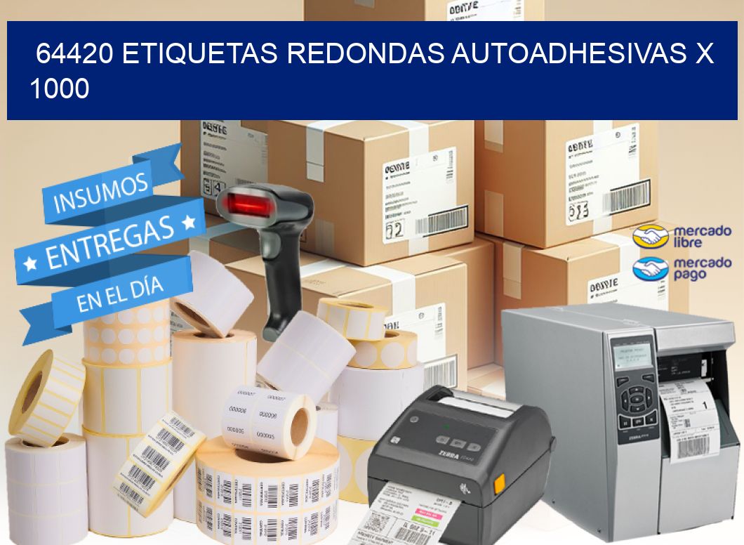 64420 ETIQUETAS REDONDAS AUTOADHESIVAS X 1000