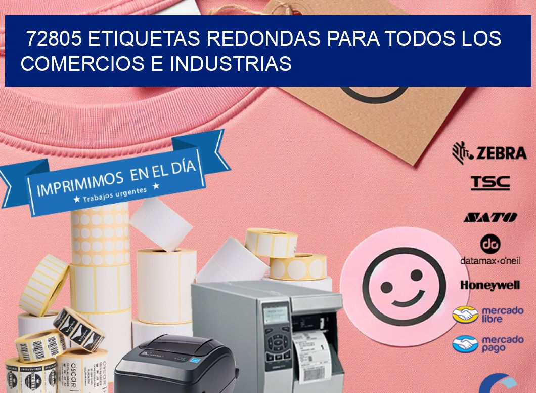 72805 ETIQUETAS REDONDAS PARA TODOS LOS COMERCIOS E INDUSTRIAS