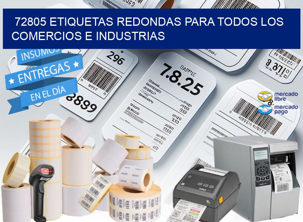 72805 ETIQUETAS REDONDAS PARA TODOS LOS COMERCIOS E INDUSTRIAS