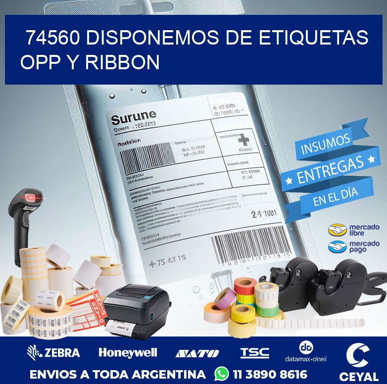 74560 DISPONEMOS DE ETIQUETAS OPP Y RIBBON